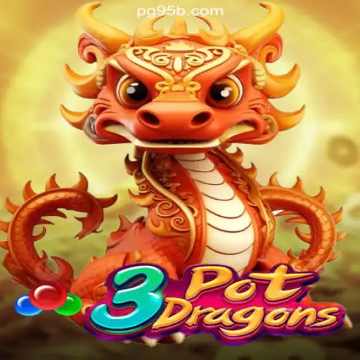 Discover the Exciting World of 3PotDragons on 95b.COM
