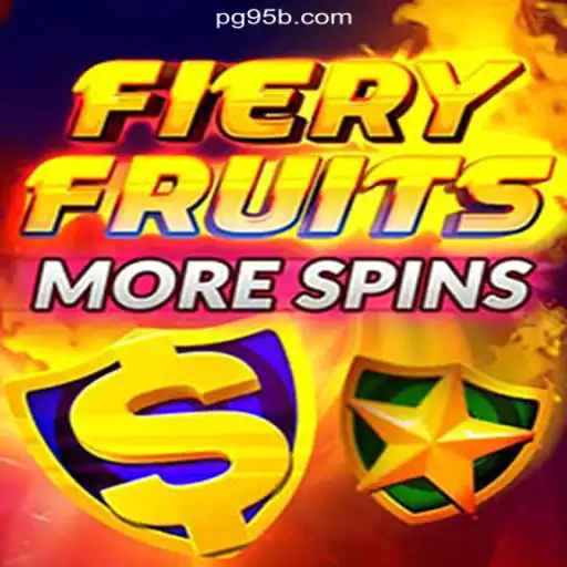 FieryFruitsMoreSpins: The Exciting Online Slot Experience on 95b.COM – Online Slots Brasil #1