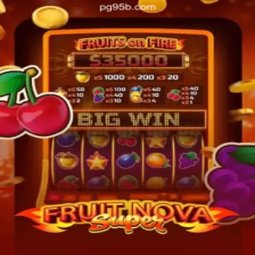 Dive into the Exciting World of FruitNovaSuper on 95b.COM