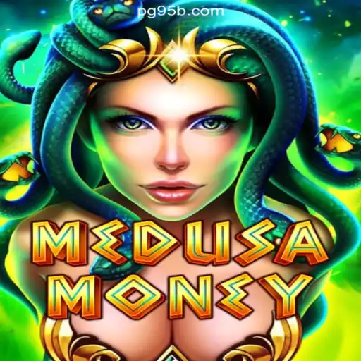 Delving into the Allure of MedusaMoney: A Top Choice on the 95b.COM Platform - Online Slots Brasil #1